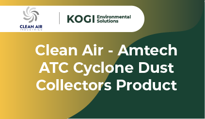Clean Air - Amtech ATC Cyclone Dust Collectors Product
